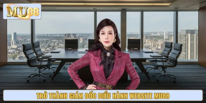 CEO Hoàng Linh Phương chính thức điều hành website cá cược