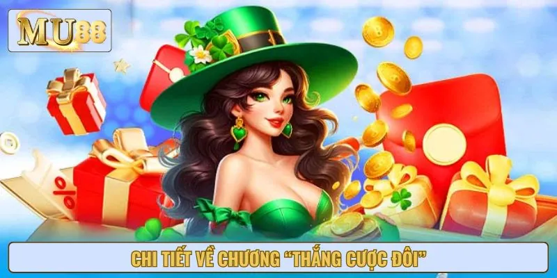 Thắng cược đôi - Sự kiện săn thưởng dễ dàng cho tân binh