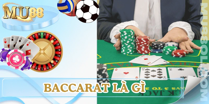 baccarat-la-gi