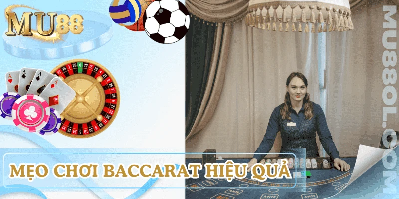 cach-choi-baccarat-hieu-qua