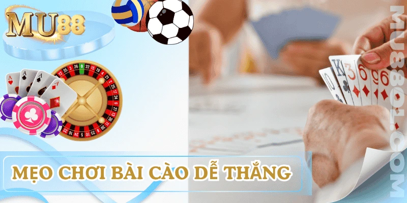 cach-choi-bai-cao-cao-de-thang