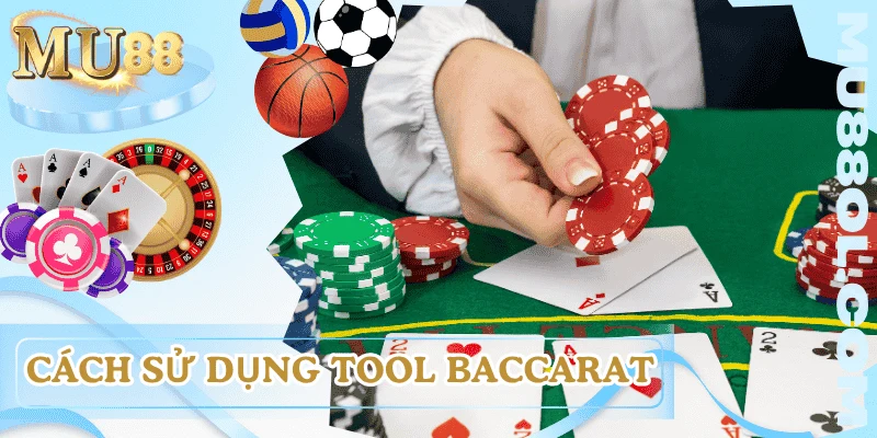 cach-su-dung-phan-mem-du-doan-baccarat