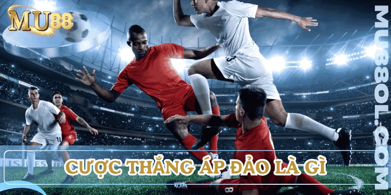 cuoc-thang-ap-dao-la-gi-y-nghia