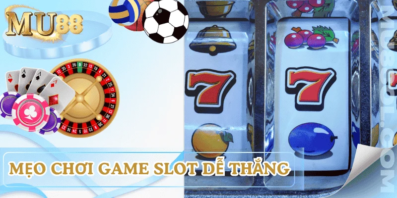 game-slot-uy-tin-meo-choi-hieu-qua